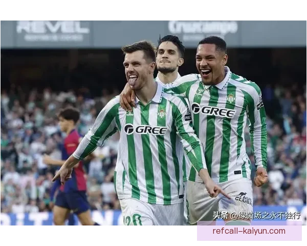 洛塞尔索本赛季助攻数据稳健，近期表现值得关注